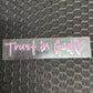 Trust in God Taka peilin tarra